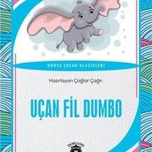 Photo of Uçan Fil Dumbo / Dünya Çocuk Klasikleri (7-12 Yaş) Pdf indir
