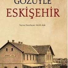 Photo of Seyyahların Gözüyle Eskişehir Pdf indir