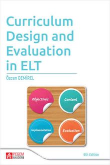 Curriculum Design And Evaluation in ELT
