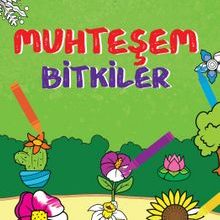 Photo of Muhteşem Bitkiler / Boyama Kitaplarım (3-4 Yaş) Pdf indir